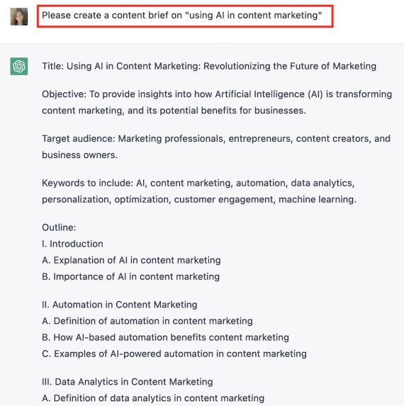 Screenshot of a ChatGPT response to "Please create a content brief on "using AI in content marketing."