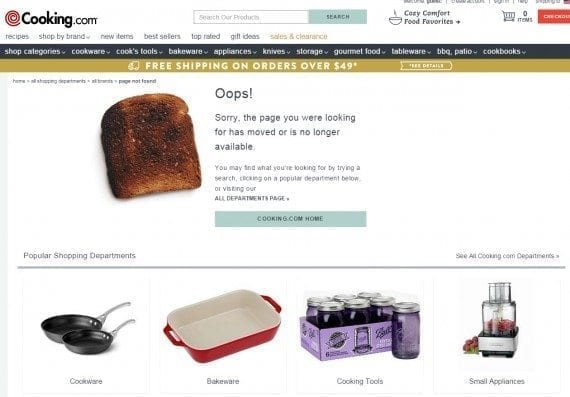 Cooking.com makes it clear that the page simply doesn’t exist, and invites shoppers to shop various departments. Another useful feature here would be a search input box (in case the shopper doesn’t look at the top of the page).
