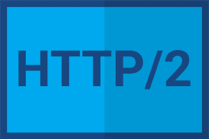 Enable HTTP/2 for Happier Customers, Better SEO