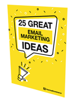 25 Great Email Marketing Ideas
